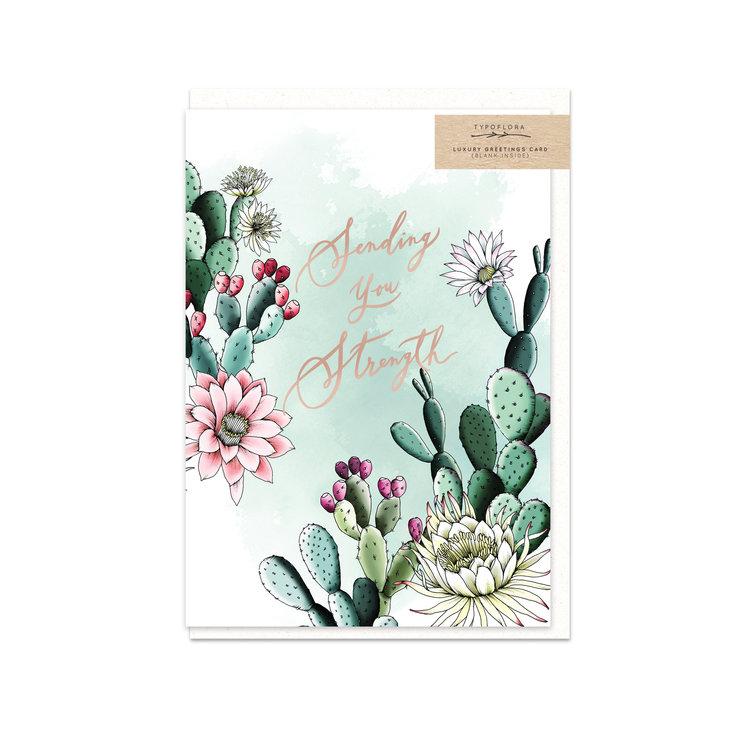 cactus sending you strength greeting card